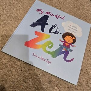 My Mindful A to Zen Children's Book